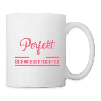 Perfekte Schwiegertochter - Tasse - Weiß - Rechts