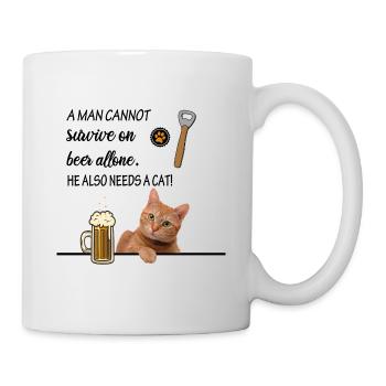 Mann kann nicht von Bier alleine Leben Katze - Tasse - Weiß - Rechts