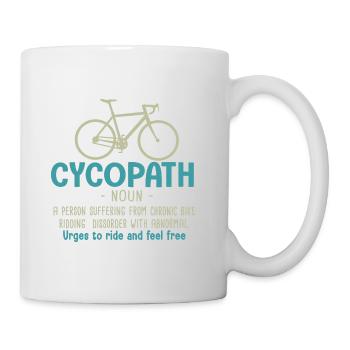 Cycopath Geschenk Radfahrer Fahrrad Fahrrad - Tasse - Weiß - Rechts
