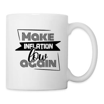 Quotes on inflation - Make Inflation low again - Mug - white - Right