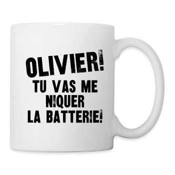 olivier tu vas me niquer la batterie - Mug blanc - blanc - Droite