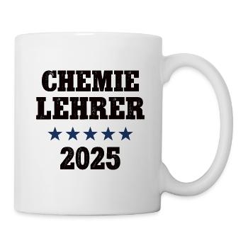 Chemie Lehrer 2025 Beruf Studium Lehramt Chemiker - Tasse - Weiß - Rechts