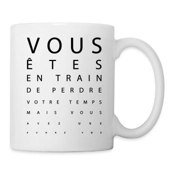 vous avez - Mug blanc - blanc - Droite