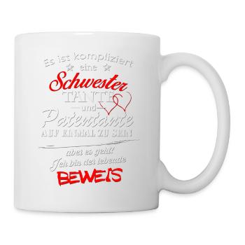 SChwester lebender Beweis - Tasse - Weiß - Rechts