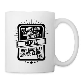 Es gibt nichts schöneres als Pilates - Tasse - Weiß - Rechts