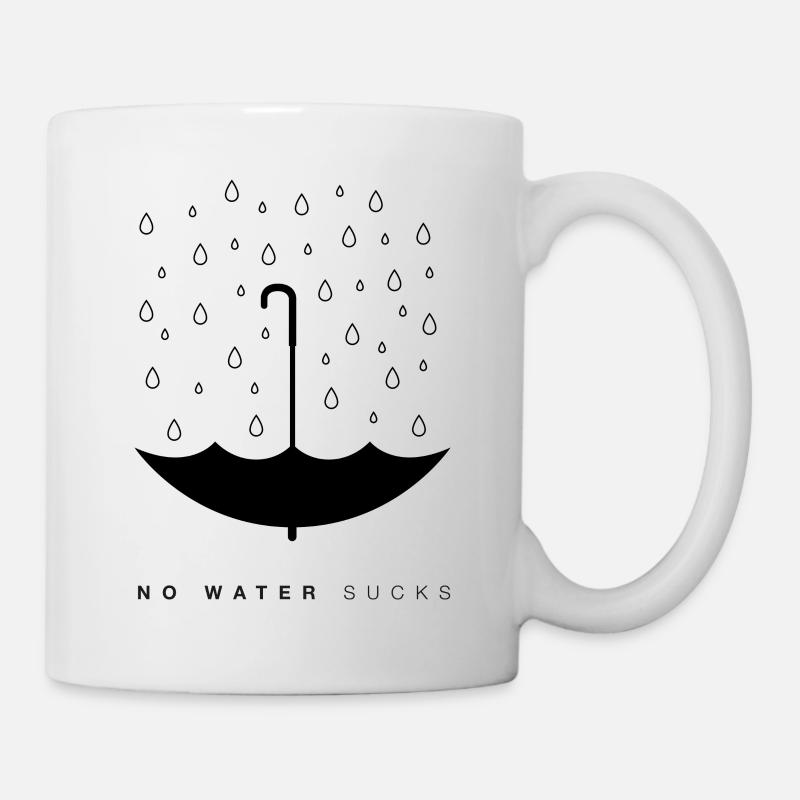 No Water Sucks / umbrella / No Water - Mug - white