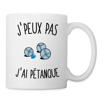 J'peux pas j'ai petanque - Mug blanc - blanc - Droite