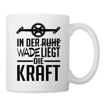 In der Wade liegt die Kraft - Tasse - Weiß - Rechts