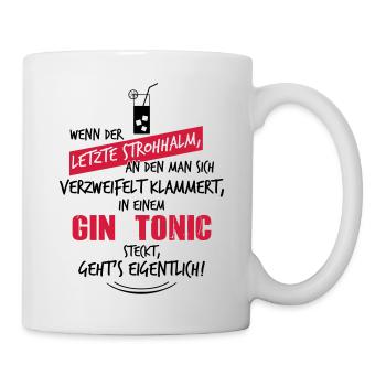 Letzter Strohhalm Gin Tonic - Tasse - Weiß - Rechts