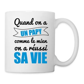 Quand on a un papy, papi, pépé, grand-père - Mug blanc - blanc - Droite