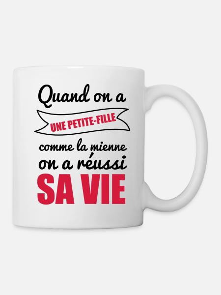 Quand on a petite-fille - Mug blanc - blanc