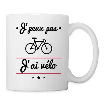 J'peux pas j'ai vélo, cycliste, cyclisme - Mug blanc - blanc - Droite