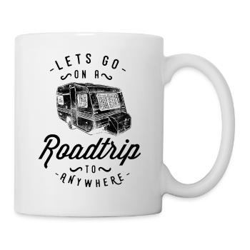 LETS GO- Wohnwagen Wohnmobil Camper Geschenk Motiv - Tasse - Weiß - Rechts