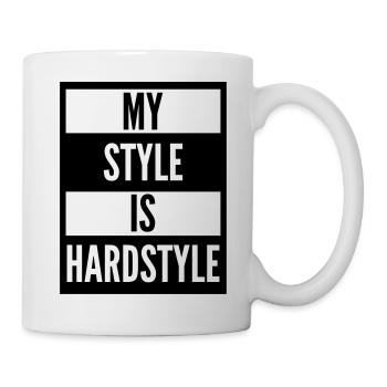 my style is hardstyle - Tasse - Weiß - Rechts