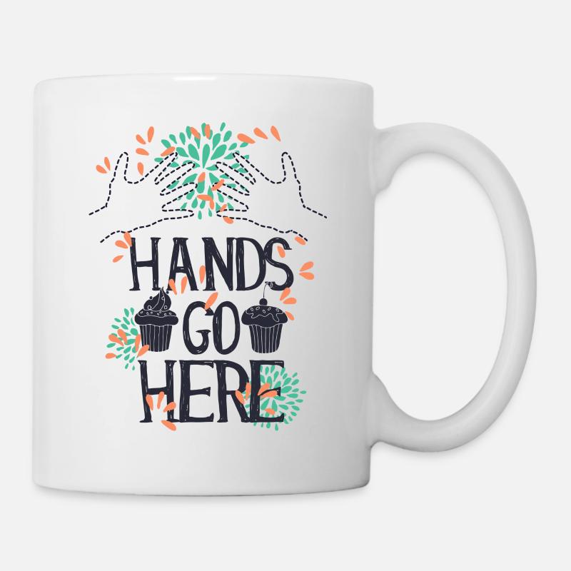 Hands go here CUPCAKE - Mug blanc - blanc