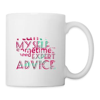 Of course I talk to ... - Sayings - Funny T-Shirts - Mug - white - Right