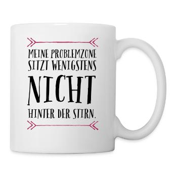 Meine Problemzone... - Tasse - Weiß - Rechts