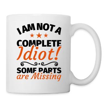 Idiot dork stupide drôle dire - Mug blanc - blanc - Droite
