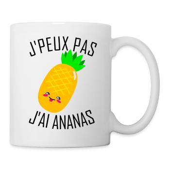 Ich kann keine Ananas haben - Tasse - Weiß - Rechts