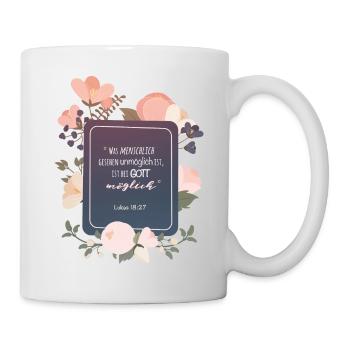 Bei Gott möglich - Tasse - Weiß - Rechts