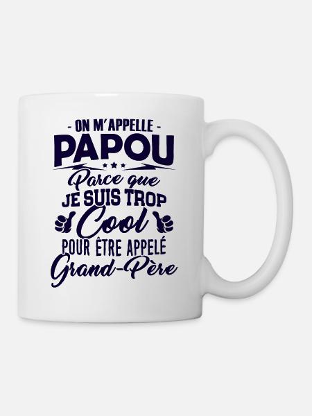 Papou - Trop Cool pour être appelé Grand-Père - Mug blanc - blanc