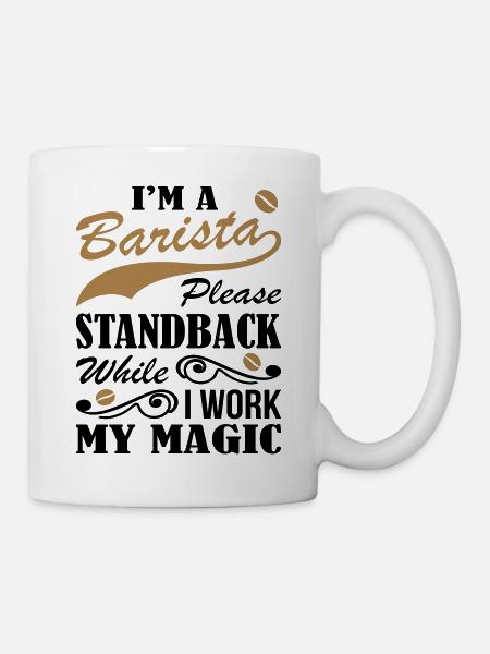 I At The Barista While Work Magic - Mug - white