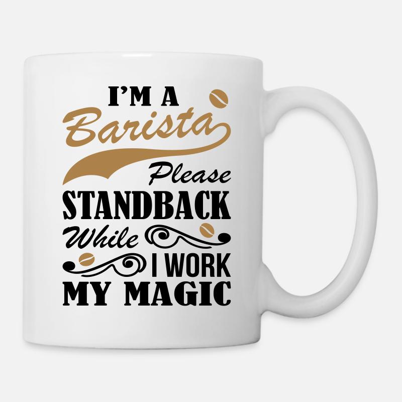 I At The Barista While Work Magic - Mug - white