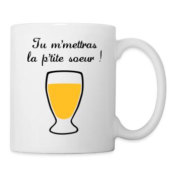 tu m'mettras la petite soeur - Mug blanc - blanc - Droite