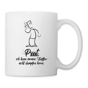 Pssst, I can't hear my coffee steaming. - Mug - white - Right