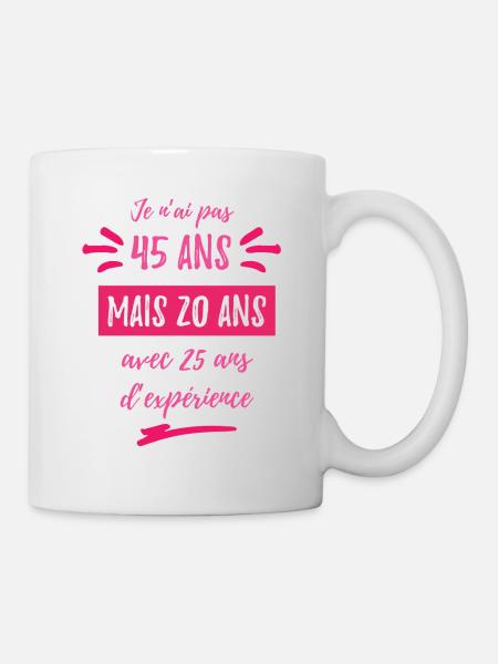 Anniversaire femme 45 ans - Mug blanc - blanc
