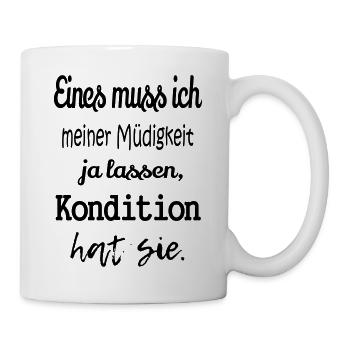 müde lustige Sprüche Spruch lustig Fun Müdigkeit Tasse