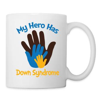 Mein Held hat Down-Syndrom - Tasse - Weiß - Rechts