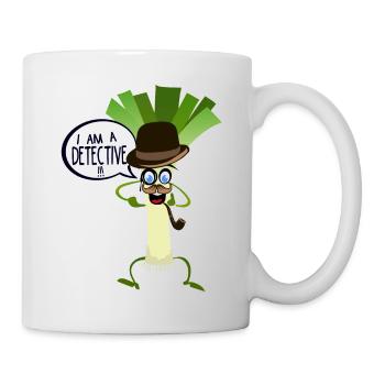 Zitat Humor Lauch Detektiv Pfeife hat mich - Tasse - Weiß - Rechts