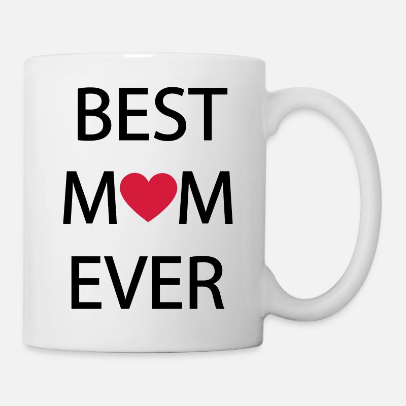 BEST MOM EVER - Tasse - Weiß