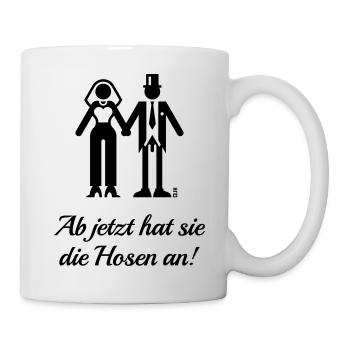 Ab Jetzt Hat Sie Die Hosen An! (JGA / Bräutigam) - Tasse - Weiß - Rechts