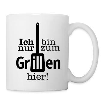 Ich bin nur zum Grillen hier - Tasse - Weiß - Rechts