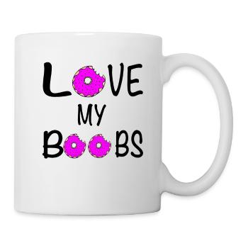Love my Boobs / Donut / Sprüche / Trend - Tasse - Weiß - Rechts