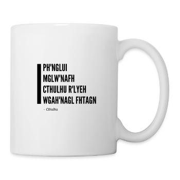Cthulhu Ruf Lovecraft PH'NGLUI - Tasse - Weiß - Rechts