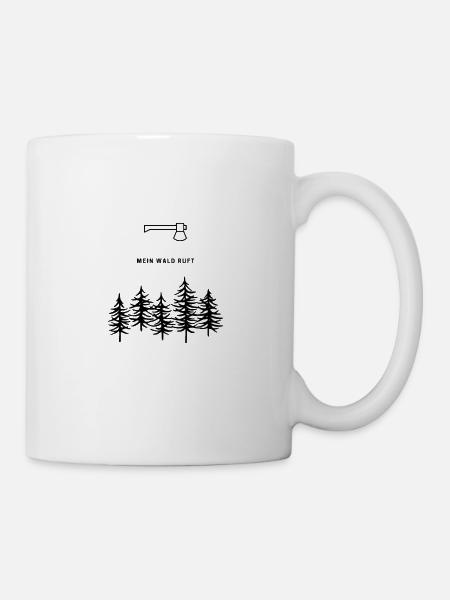 Mein Wald ruft - Tasse - Weiß