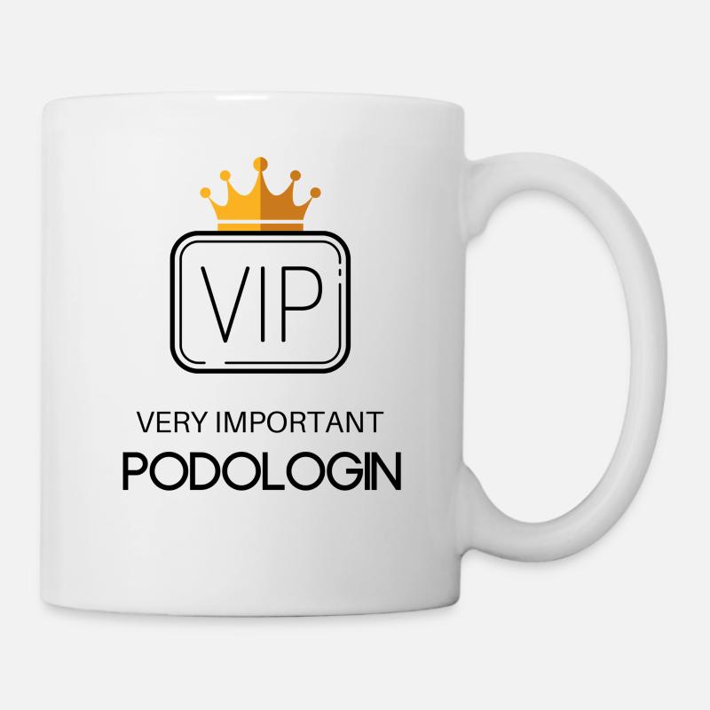 VIP - Very important Podologin | Proverbs Podiatry - Mug - white