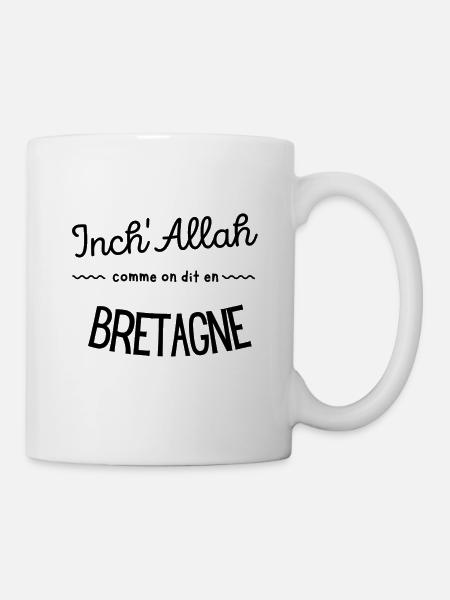 Inch'Allah comme on dit en Bretagne - Mug blanc - blanc