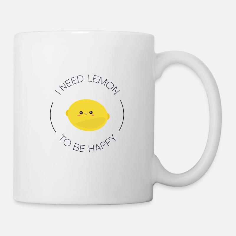 Ich brauche Zitrone, um glücklich zu sein - Tasse - Weiß