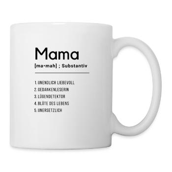 Definition "Mama" - Tasse - Weiß - Rechts