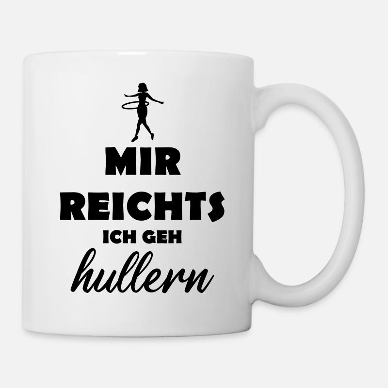 Ich Geh Hullern Hula Liebe Geschenk - Tasse - Weiß