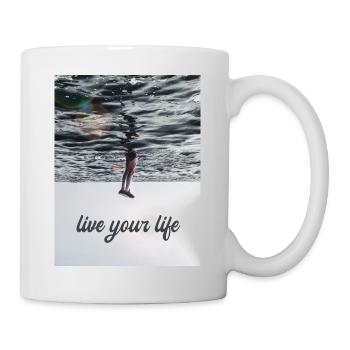 Beautiful saying - Live your life - Mug - white - Right