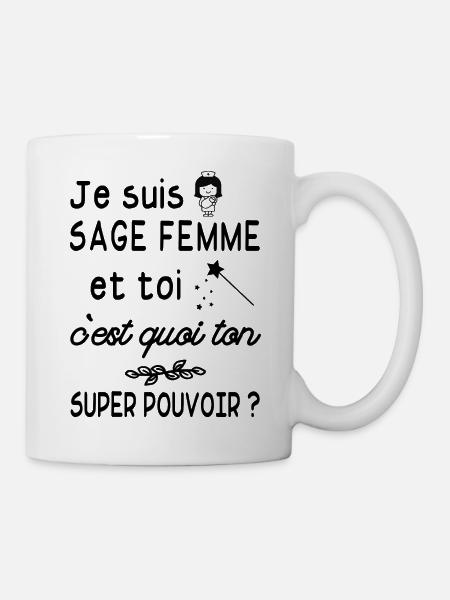 je suis sage femme / humour sage-femme - Mug blanc - blanc