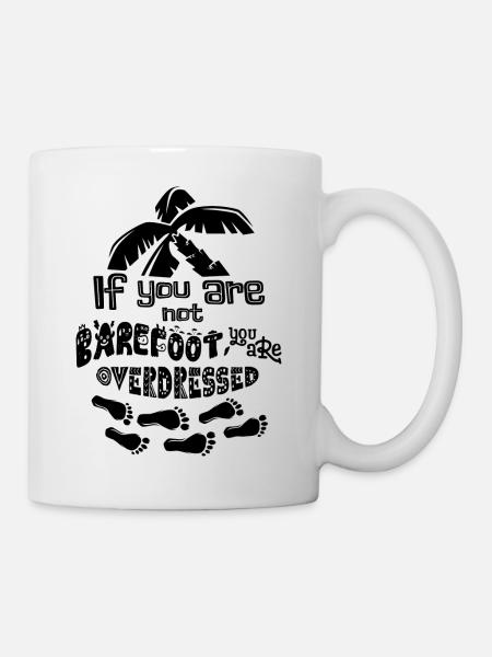 Si vous n’êtes pas pieds nus - Mug blanc - blanc