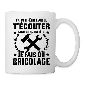 Dans Ma Tête Je Fais Du Bricolage Cadeau Humour - Mug blanc - blanc - Droite