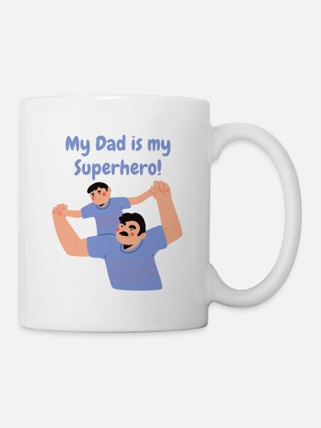 My Dad is my Superhero - Father's Day - Father's Day - Mug - white