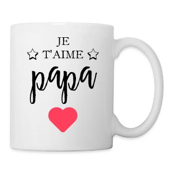 Je t aime papa - Mug blanc - blanc - Droite
